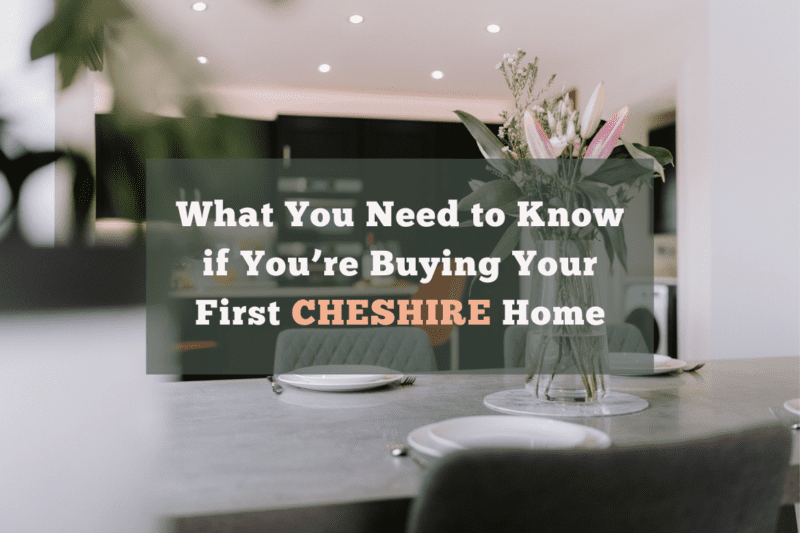 A Quick Guide to Buying Your First Property - Storeys Of Cheshire ...